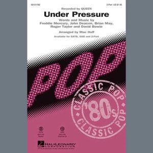 Under Pressure (arr. Mac Huff)