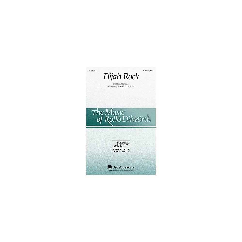 Elijah Rock (arr. Rollo Dilworth)