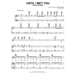 Until I Met You (Corner Pocket)