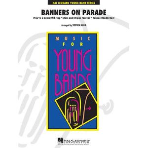 Banners on Parade - Dirigentenpartitur (Full Score)