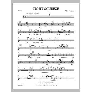 Tight Squeeze - Piccolo