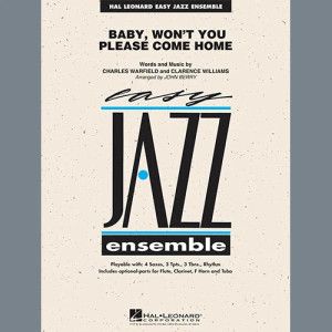 Baby, Won't You Please Come Home - Conductor Score (Full Score)