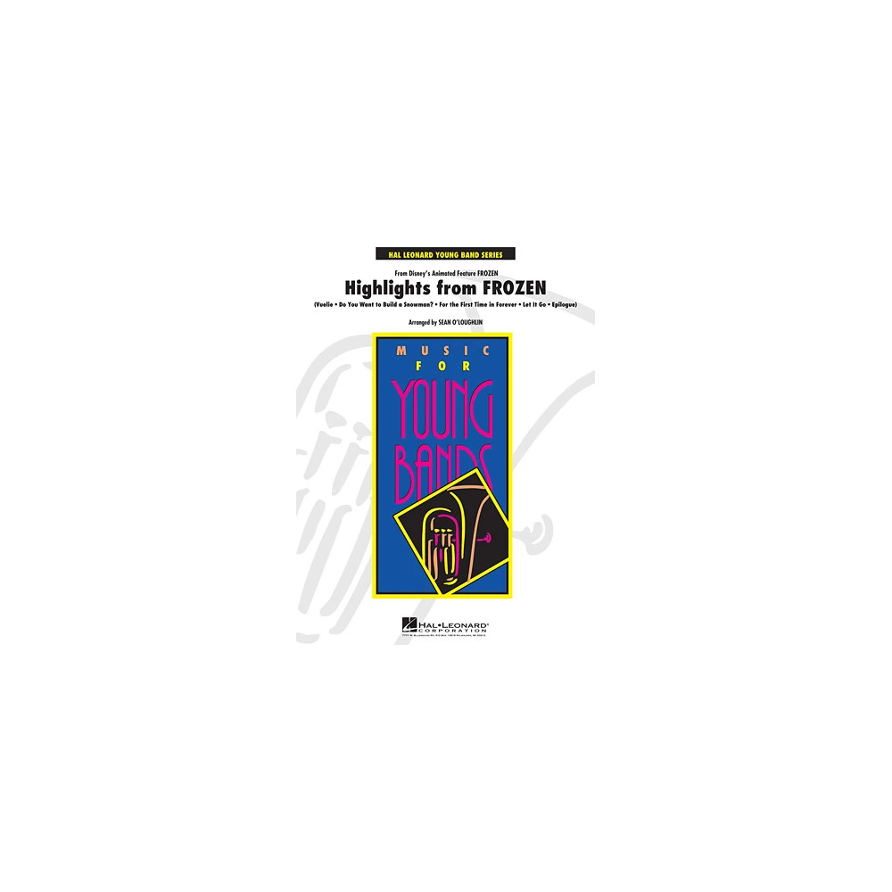 Highlights from Frozen (arr. Sean O'Loughlin) - Conductor Score (Full Score)