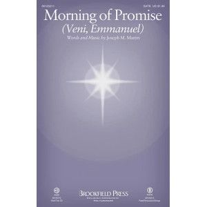Morning Of Promise (Veni, Emmanuel)