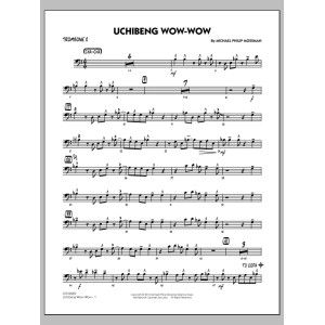 Uchibeng Wow-wow - Trombone 2