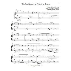 'Tis So Sweet To Trust In Jesus
