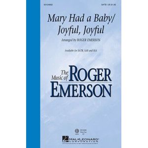 Mary Had A Baby / Joyful, Joyful