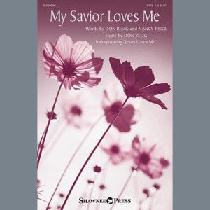 My Savior Loves Me
