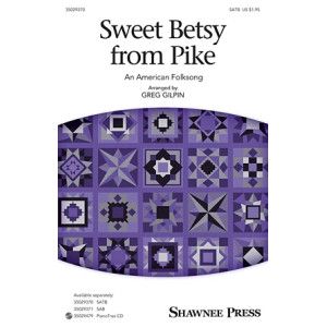 Sweet Betsy From Pike