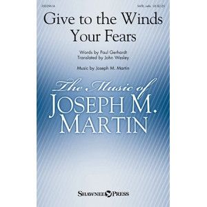 Give To The Winds Your Fears