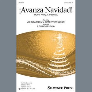 !Avanza Navidad! (Hurry, Hurry, Christmas!)