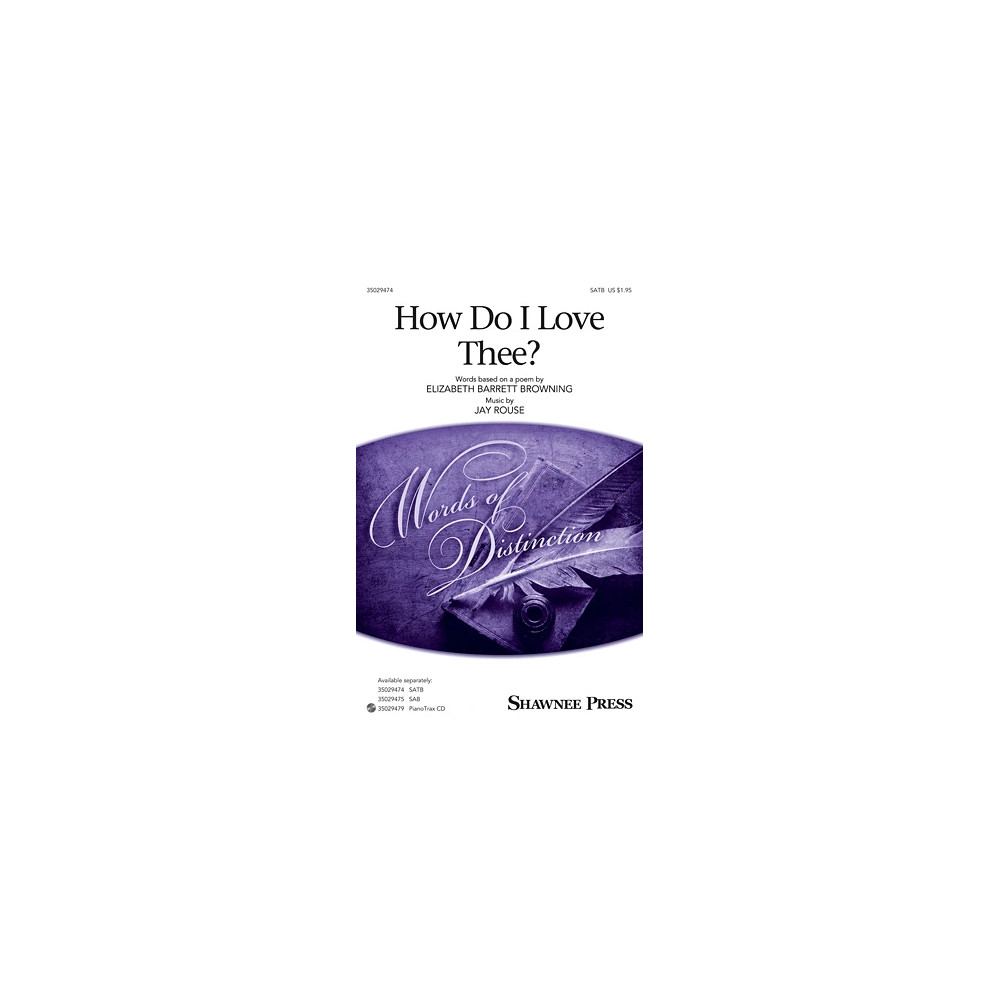 How Do I Love Thee?