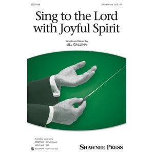 Sing To The Lord With Joyful Spirit