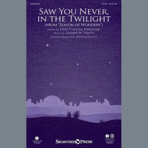 Saw You Never, In The Twilight