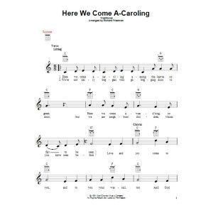 Here We Come A-Caroling