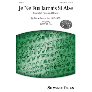 Je Ne Fus Jamais Si Aise