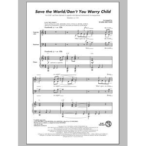 Save The World/Don't You Worry Child