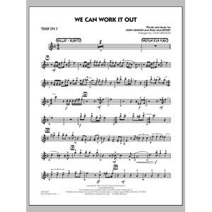 We Can Work It Out - Tenor Sax 2