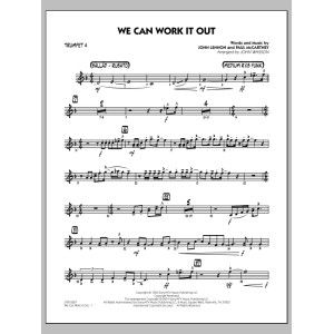 We Can Work It Out - Trumpet 4