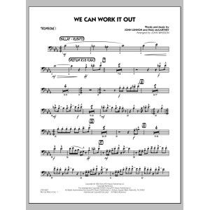 We Can Work It Out - Trombone 1