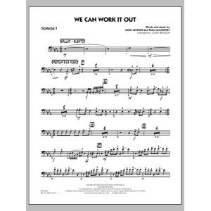 We Can Work It Out - Trombone 3
