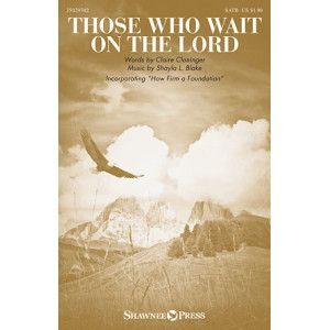 Those Who Wait On The Lord