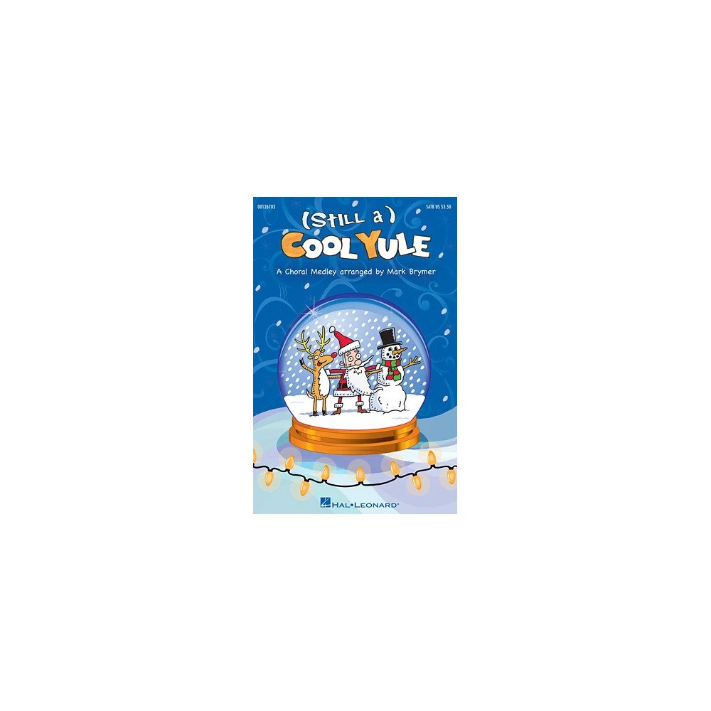 (Still A) Cool Yule (Choral Medley)