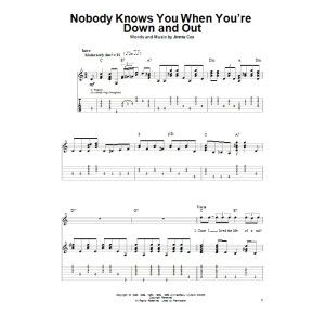Nobody Knows You When You're Down And Out