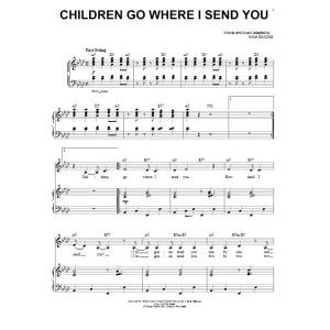 Children Go Where I Send You