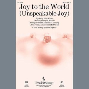 Joy to the World (Unspeakable Joy) - Bass