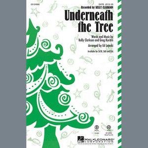 Underneath The Tree (arr. Ed Lojeski)