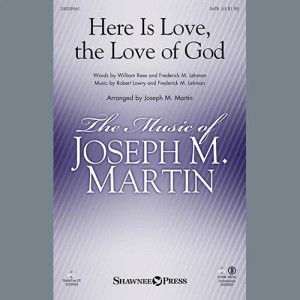Here Is Love, the Love of God - Score