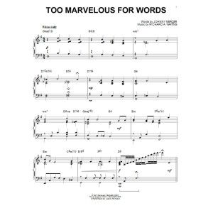 Too Marvelous For Words [Jazzversion] (arr. Brent Edstrom)