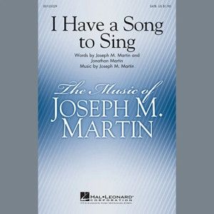 I Have A Song To Sing