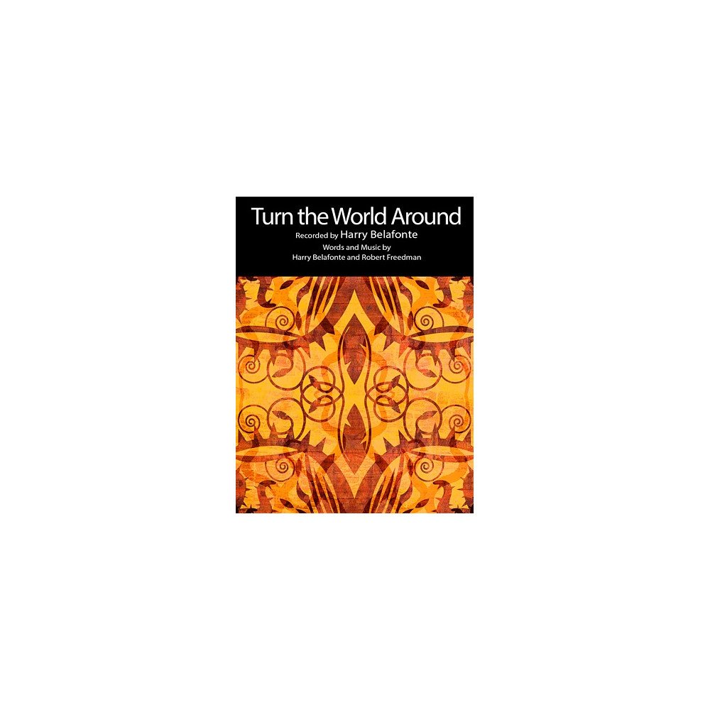Turn The World Around