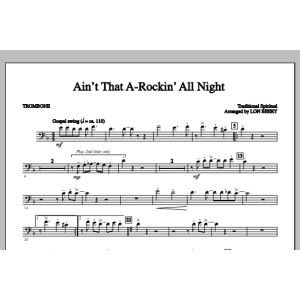 Ain''t That A-rockin'' All Night - C Posaune 1