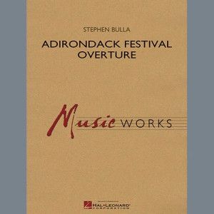 Adirondack Festival Overture - Bb Tenor Saxophone