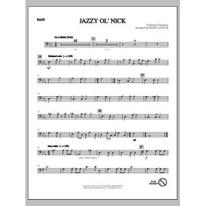 Jazzy Ol' Nick - Bass (C)