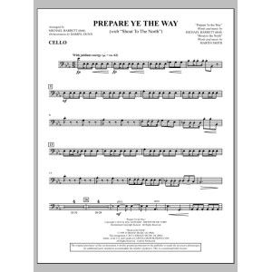 Prepare Ye The Way (mit "Shout To The North") - Cello