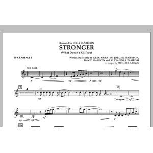 Stronger (What Doesn't Kill You) - Bb Clarinet 1
