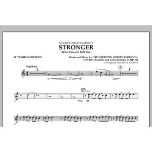 Stronger (What Doesn't Kill You) - Bb Tenor Saxophone