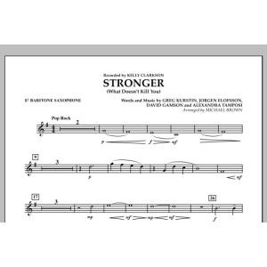 Stronger (What Doesn't Kill You) - Eb Baritone Saxophone