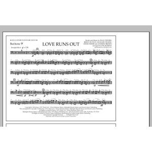 Love Runs Out - Baritone B.C.