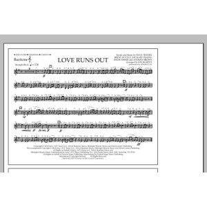 Love Runs Out - Baritone T.C.