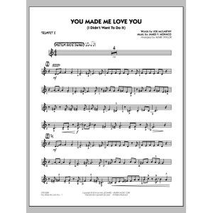 You Made Me Love You (I Didn't Want to Do It) - Trumpet 2