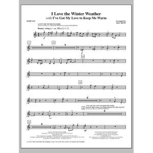 I Love the Winter Weather - Baritone Sax
