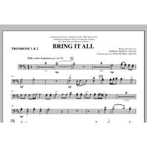 Bring It All - Trombone 1 & 2