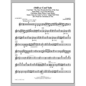 (Still A) Cool Yule (Choral Medley) - Bb Trumpet 1