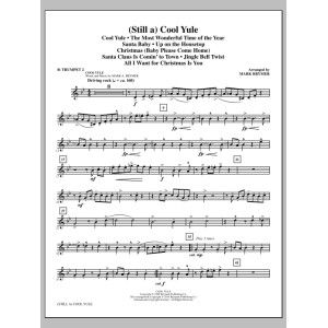 (Still A) Cool Yule (Choral Medley) - Bb Trumpet 2