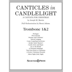 Canticles in Candlelight - Trombone 1 & 2